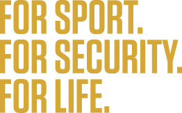 For Sport. For Security. For Life.